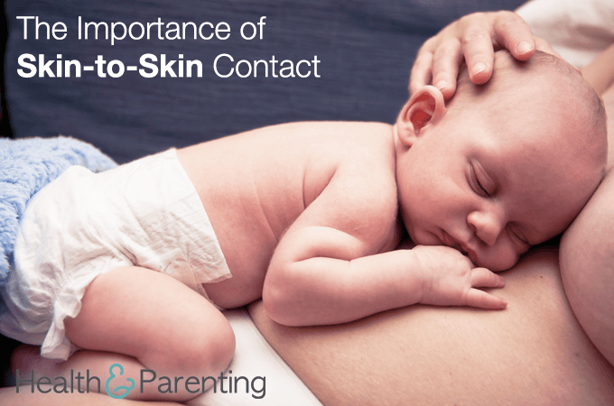 The Importance of Skin-to-Skin Contact