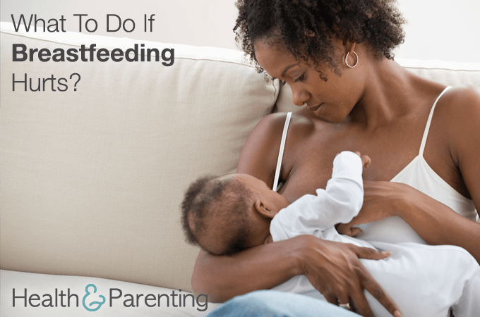 What To Do If Breastfeeding Hurts