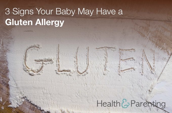 3 Signs Your Baby May Have a Gluten Allergy