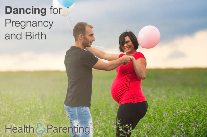 Dancing for Pregnancy and Birth