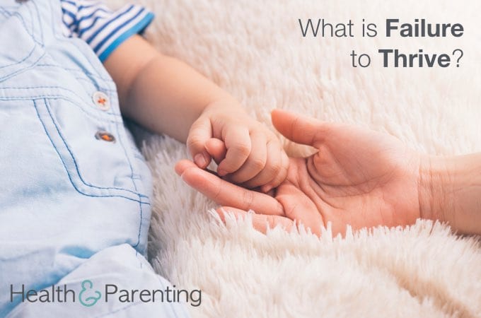 What is Failure to Thrive?