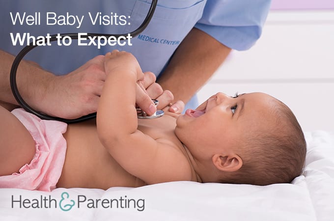 Well Baby Visits: What to Expect