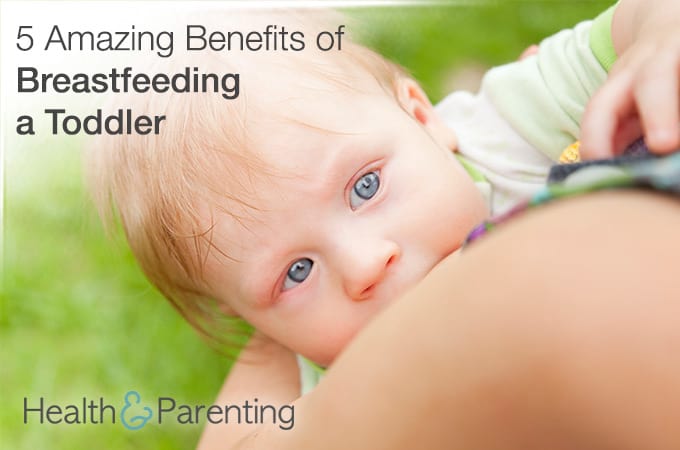 5 Amazing Benefits of Breastfeeding a Toddler