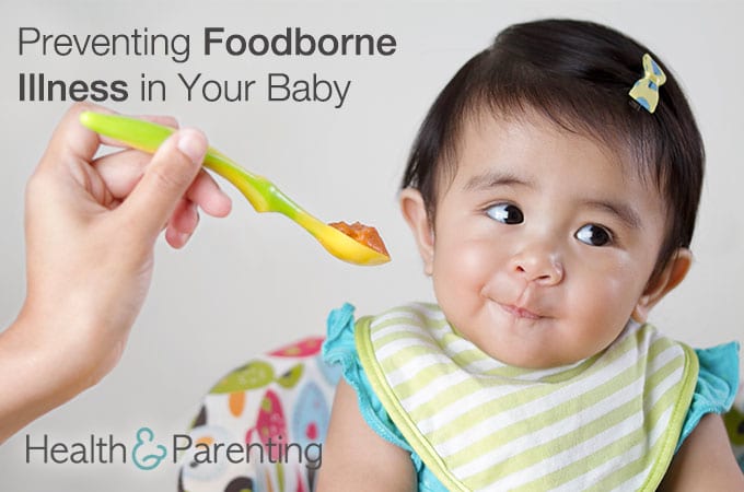 Baby Bites: Preventing Foodborne Illness in Your Baby