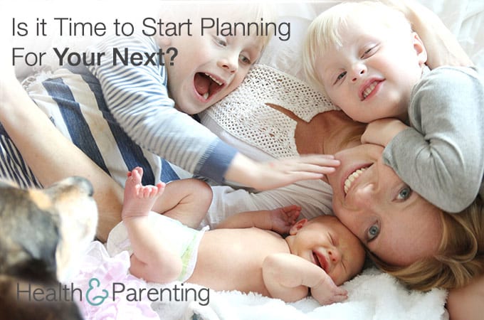 Baby Bunching: Is it Time to Start Planning For Your Next?