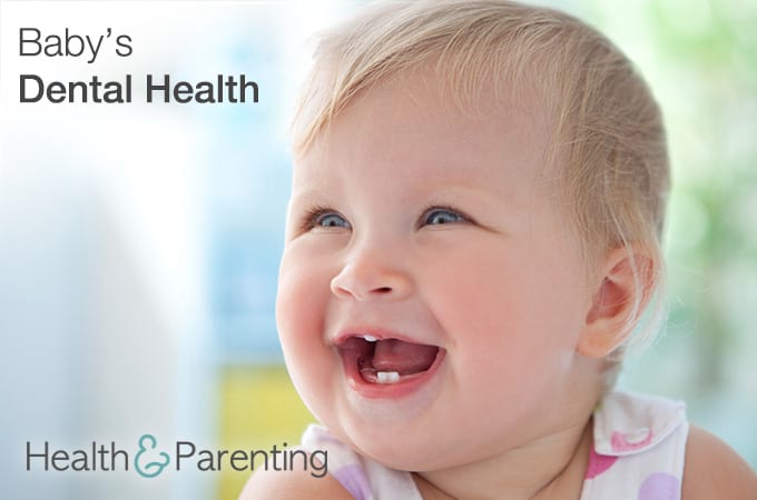 Baby’s Dental Health: What You Should Know