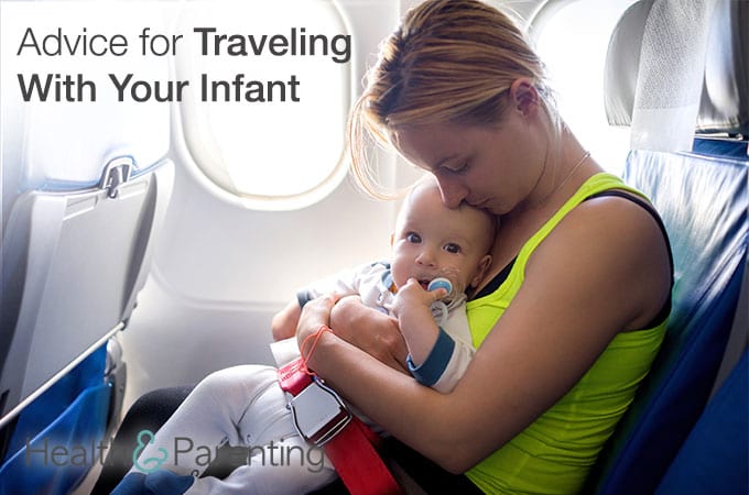 Baby on Board: Advice for Traveling With Your Infant