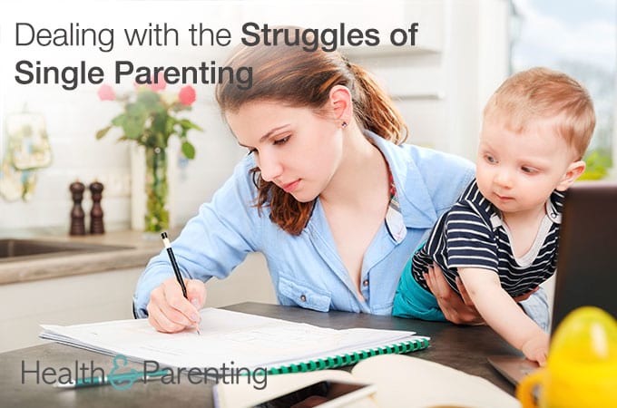 Dealing with the Struggles of Single Parenting