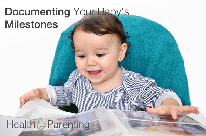 Documenting Your Baby’s Milestones