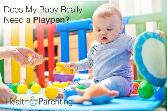 Does My Baby Really Need a Playpen?