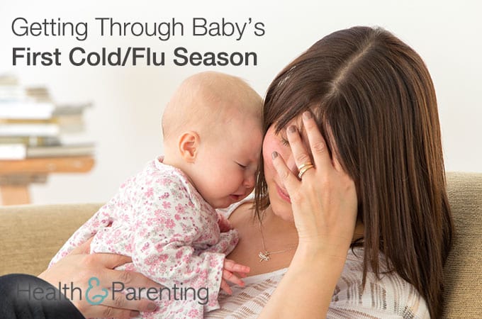 Getting Through Baby’s First Cold/Flu Season