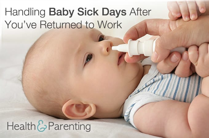Handling Baby Sick Days After You’ve Returned to Work
