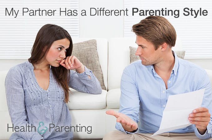 Help! My Partner Has a Different Parenting Style