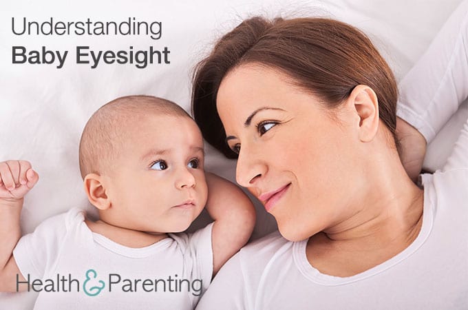 I Spy With My Little Eye: Understanding Baby Eyesight