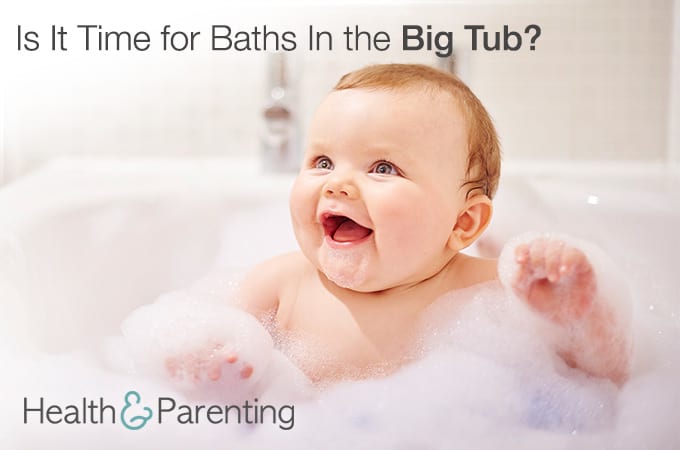 Is It Time for Baths In the Big Tub?