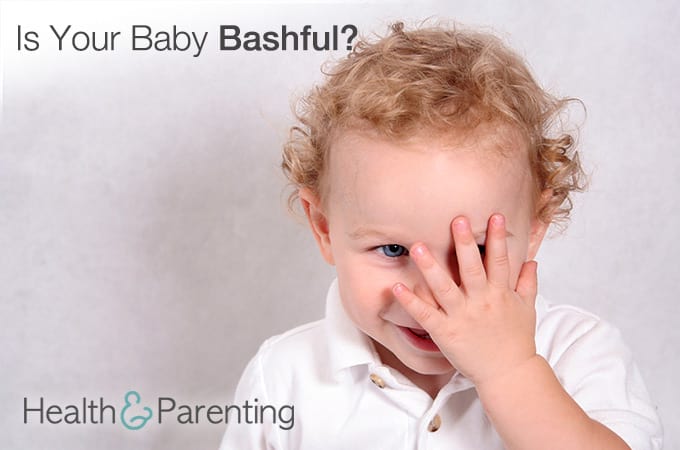 Is Your Baby Bashful?