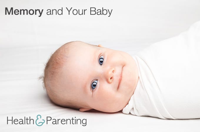 Memory and Your Baby
