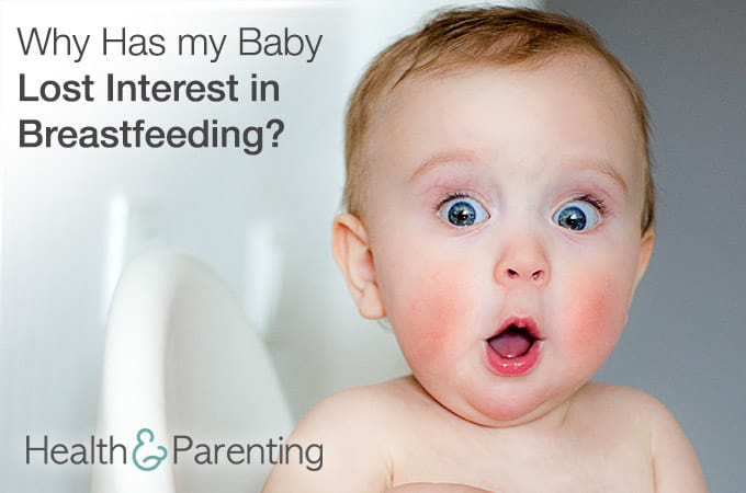 Why has my Baby Lost Interest in Breastfeeding?
