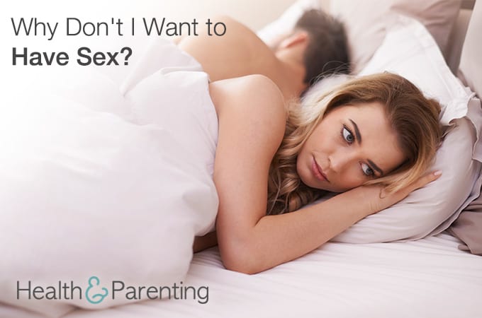 Why Don’t I Want to Have Sex?