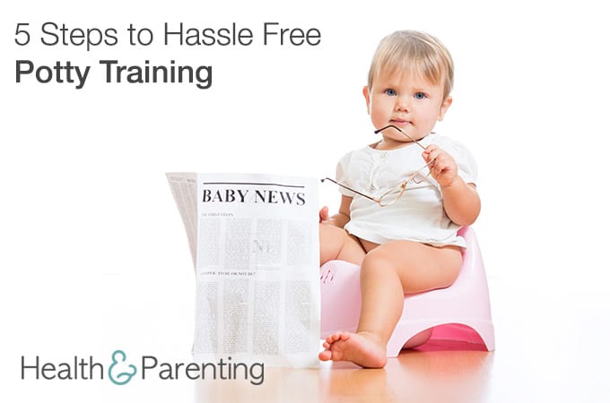 5 Steps to Hassle Free Potty Training