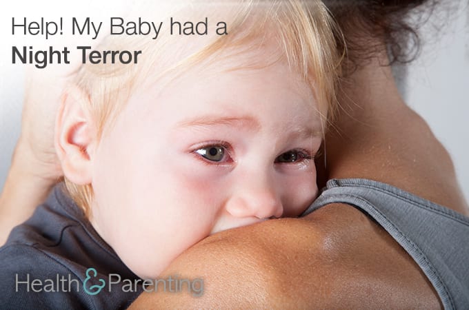 Help! My Baby had a Night Terror
