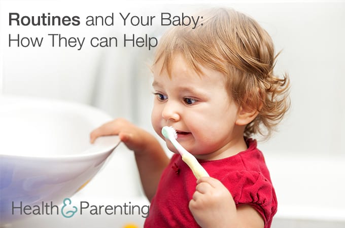 Routines and Your Baby: How They can Help