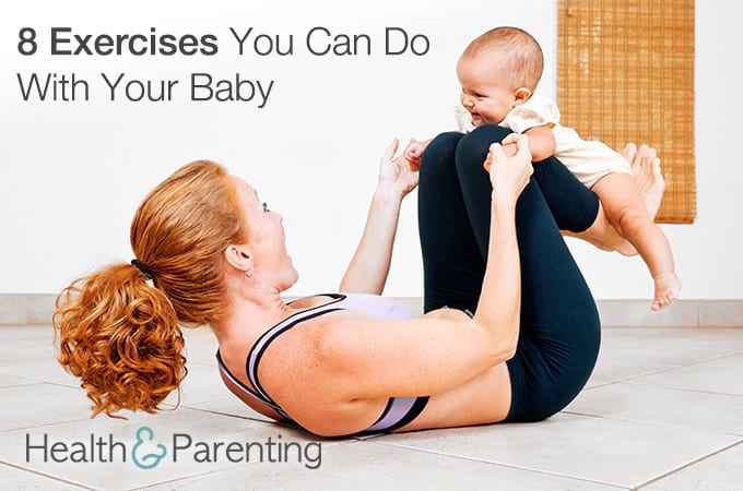 8 Exercises You Can Do With Your Baby