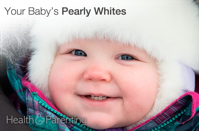 Your Baby’s Pearly Whites