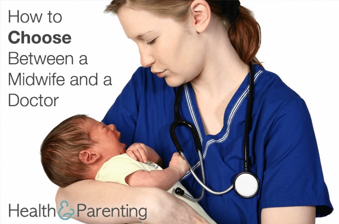 Midwife or Doctor: How to Choose