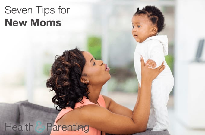 Seven Tips for New Moms